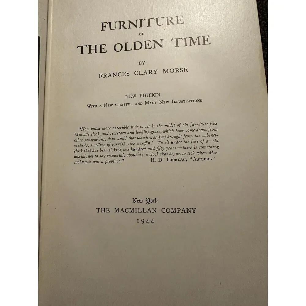 Furniture of the Olden Time Illustrated Furniture Reference New Ed. 1944 Morse‎